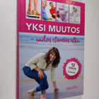 Yksi muutos - uuden elämän alku : laihduttamisesta painon... - pikkukuva 1