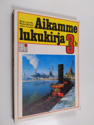 Aikamme lukukirja 3b : 3. luokan kevätlukukausi