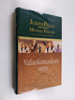 Judith Pella : Vallankumouksen varjo