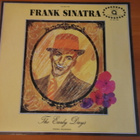 Frank Sinatra:The Early Days Volume 1.Original recordings.LP - pikkukuva 1