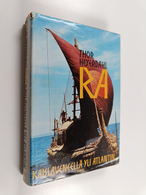 Thor Heyerdahl : Ra - kaislaveneellä yli Atlantin