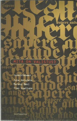 Koivisto Juha, Mäki Markku, Uusitupa Timo: Mitä on valistus