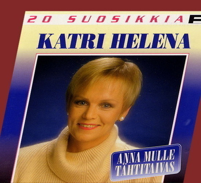 Katri Helena - Anna mulle tähtitaivas - 20 Suosikkia (CD)