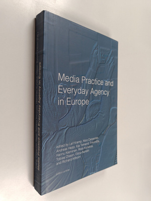 Media practice and everyday agency in Europe