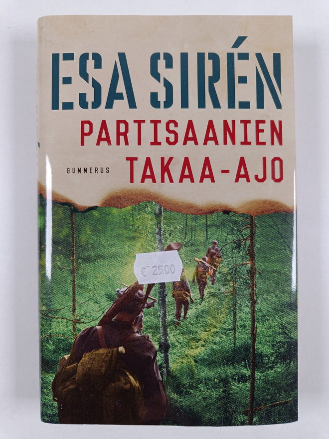 Esa Siren : Partisaanien takaa-ajo