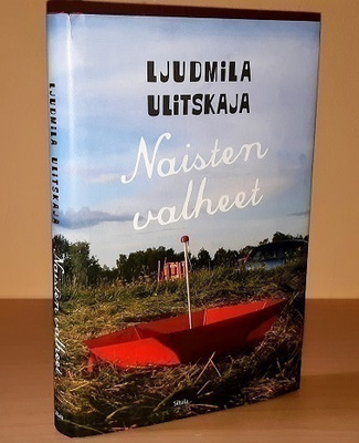 Ljudmila Ulitskaja : Naisten valheet