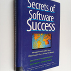 Secrets of software success : management insights from 10... - pikkukuva 1