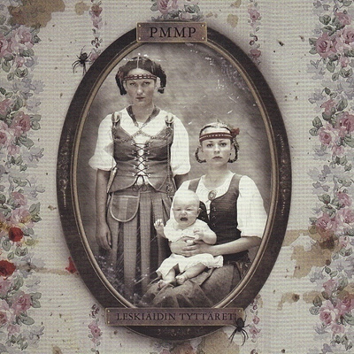 PMMP  **  Leskiäidin Tyttäret  **  CD