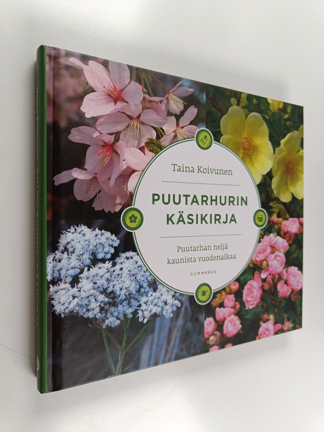 Tanja Koivunen : Puutarhurin käsikirja