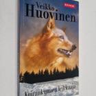 Veikko Huovinen : Koirankynnen leikkaaja - pikkukuva 1