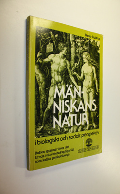 Henry Egidius : Människans Natur i Biologiskt Och Socialt...