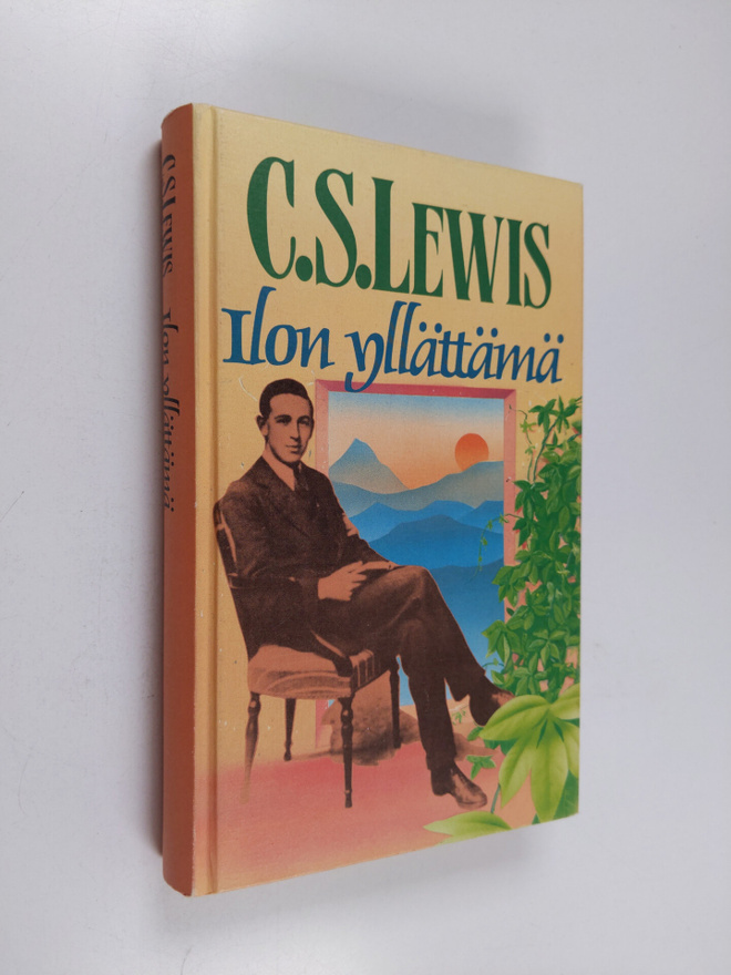 C. S. Lewis : Ilon yllättämä : elämäni varhaiset vaiheet