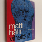 Matti Hälli : Viheltäjä - pikkukuva 1