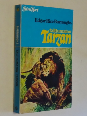 Edgar Rice Burroughs : Talttumaton Tarzan