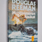 Douglas Reeman : Mustanmeren haukat - pikkukuva 1