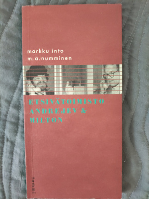 Markku Into, M.A. Numminen: Etsivätoimisto Andrejev &Milton