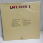 LOVE SHOW 5 M-/EX+ LP - pikkukuva 2