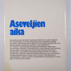 Keijo K. Kulha : Aseveljien aika : suomalaisen asevelihen... - pikkukuva 2