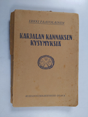 Erkki Paavolainen : Karjalan kannaksen kysymyksiä