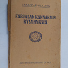Erkki Paavolainen : Karjalan kannaksen kysymyksiä - pikkukuva 1