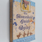 Debra Adelaide : Household guide to dying - pikkukuva 1