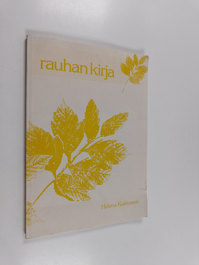 Helena Kekkonen : Rauhankirja (signeerattu)