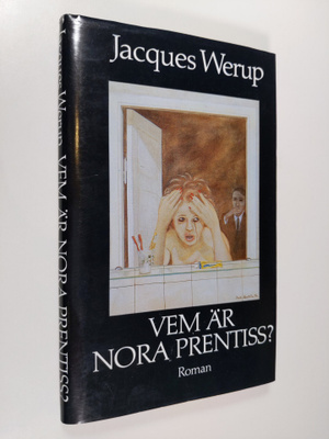 Jacques Werup : Vem är Nora Prestiss
