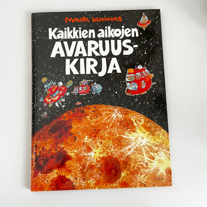 Mauri Kunnas - Kaikkien aikojen avaruuskirja