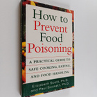 Elizabeth Scott ym. : How to Prevent Food Poisoning - A P... - pikkukuva 1