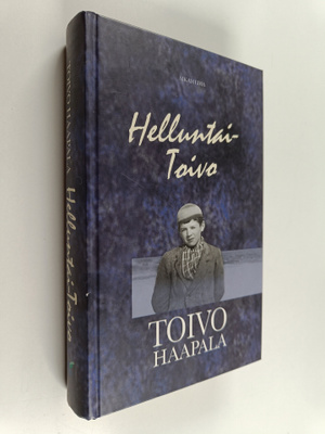 Toivo Haapala : Helluntai-Toivo
