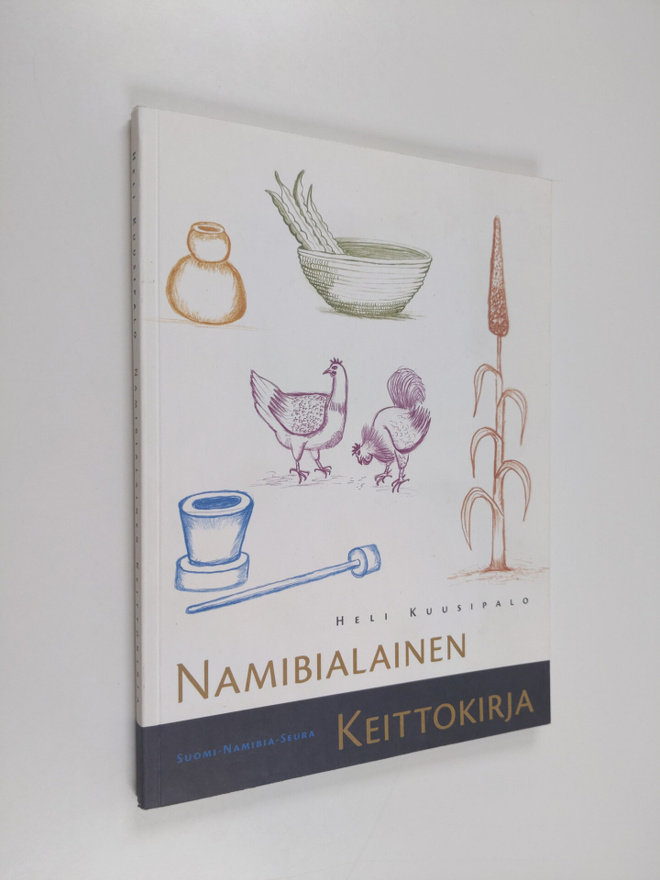Heli Kuusipalo : Namibialainen keittokirja