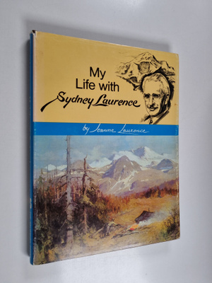 Jeanne Laurence : My Life with Sydney Laurence