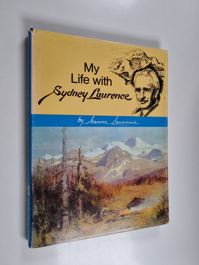 Jeanne Laurence : My Life with Sydney Laurence
