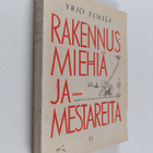 Yrjö Similä : Rakennusmiehiä ja -mestareita, 2 - Muistelm... - pikkukuva 1