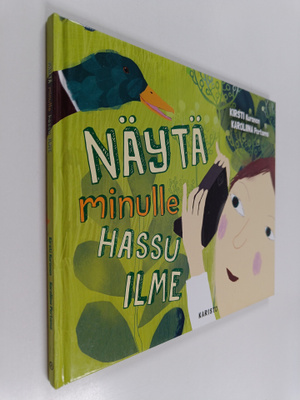 Kirsti Kuronen : Näytä minulle hassu ilme