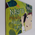 Kirsti Kuronen : Näytä minulle hassu ilme - pikkukuva 1