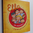 Timo Parvela : Ella ja kaverit juhlatuulella - pikkukuva 1
