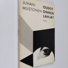 Juhani Mustonen : Oudot onnen lahjat - pikkukuva 1
