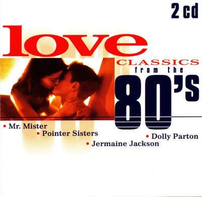 Love Classics From The 80's (2CD) MINT!! Mr. Mister Dr. Hook