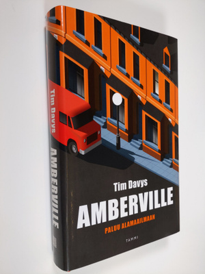 Tim Davys : Amberville : paluu alamaailmaan