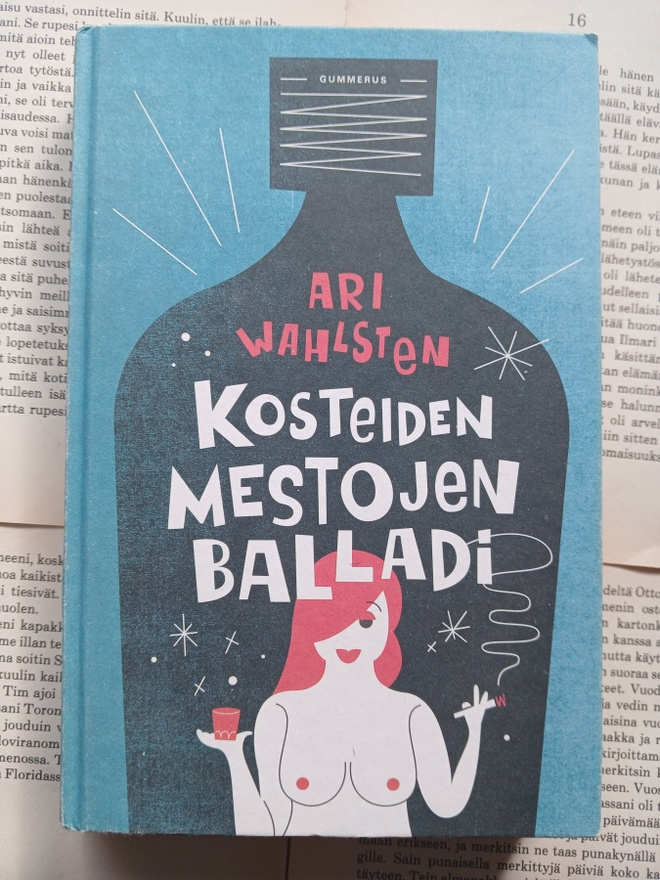 Ari Wahlsten - Kosteiden mestojen balladi (sid.)