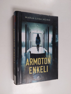 Marja-Liisa Heino : Armoton enkeli