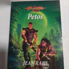 Jean Rabe : Petos - pikkukuva 1