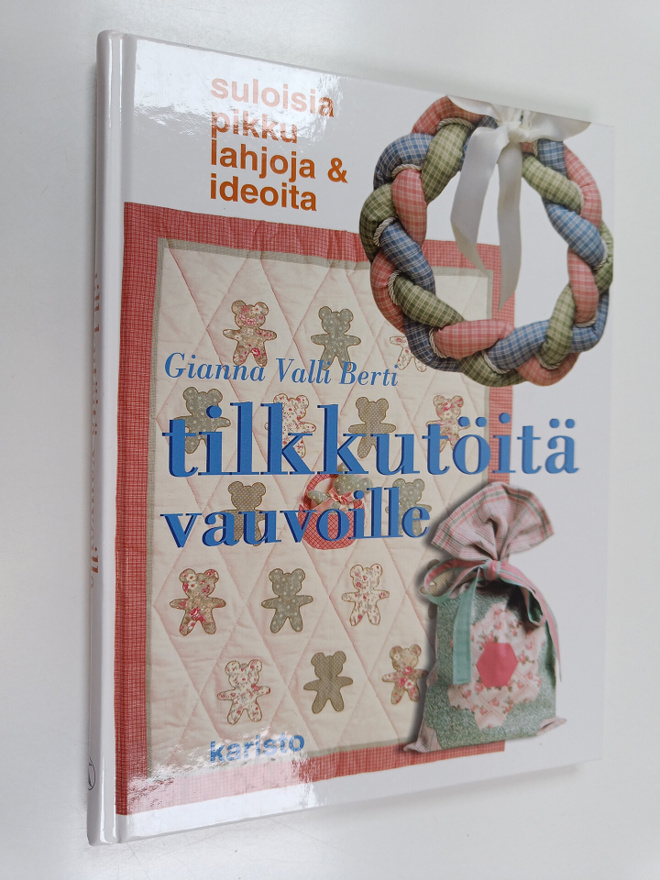 Gianna Valli Berti : Tilkkutöitä vauvoille