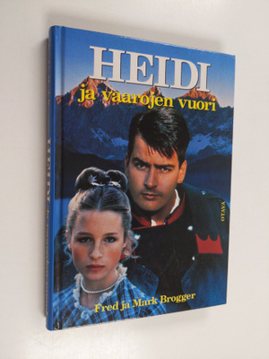 Fred Brogger : Heidi ja vaarojen vuori