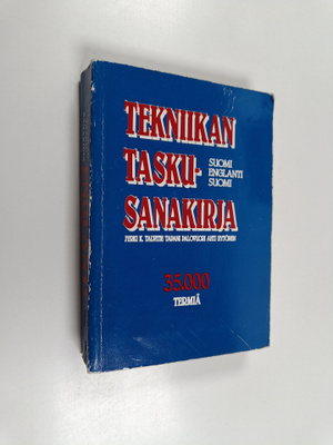 Ahti Hytönen ym. : Tekniikan taskusanakirja - suomi-engla...