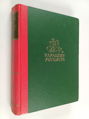 Ferenc Herczeg : Vapauden puolesta : romaani 1