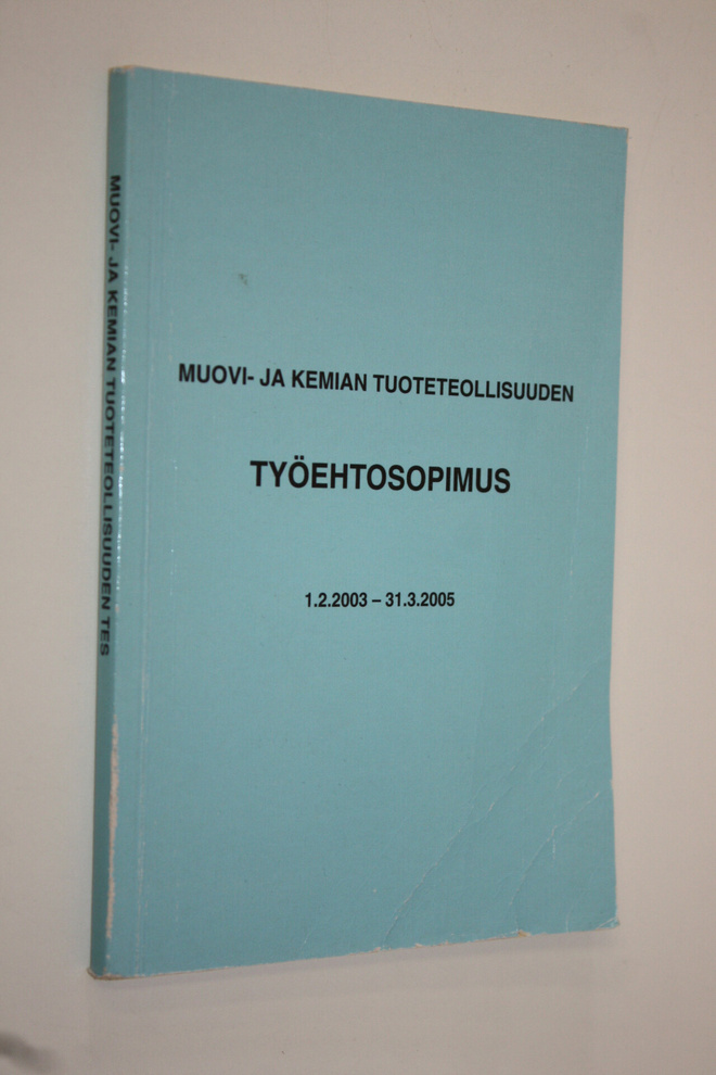 Muovi- ja kemian tuoteteollisuuden työehtosopimus 1.2.200...