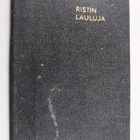 Ristin lauluja : Hengellisiä kokouksia varten - pikkukuva 1