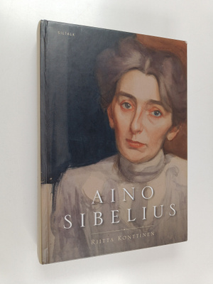Riitta Konttinen : Aino Sibelius